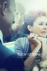 Nonton The Face of Love (2013) Sub Indo di Lk21 Poster