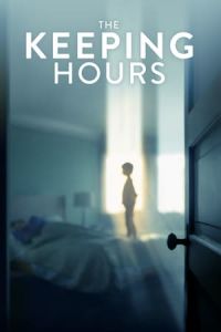 Nonton The Keeping Hours (2017) Sub Indo di Lk21 Poster