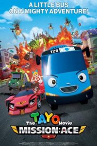Nonton The Tayo Movie: Mission Ace (2016) Sub Indo di Lk21 Poster