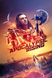 Nonton Apocalypse Rising (2018) Sub Indo di Lk21 Poster
