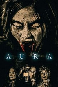 Nonton Aura (2018) Sub Indo di Lk21 Poster