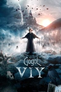 Nonton Gogol. Viy (2018) Sub Indo di Lk21 Poster