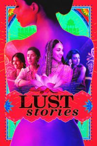 Nonton Lust Stories (2018) Sub Indo di Lk21 Poster