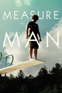 Nonton Measure of a Man (2018) Sub Indo di Lk21 Poster