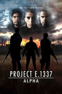 Nonton Project E.1337: ALPHA (2018) Sub Indo di Lk21 Poster