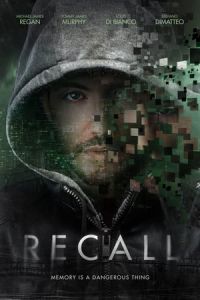 Nonton Recall (2018) Sub Indo di Lk21 Poster
