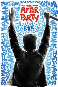 Nonton The After Party (2018) Sub Indo di Lk21 Poster