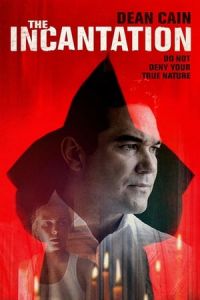 Nonton The Incantation (2018) Sub Indo di Lk21 Poster
