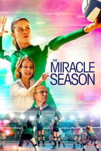 Nonton The Miracle Season (2018) Sub Indo di Lk21 Poster