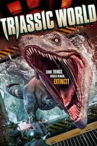 Nonton Triassic World (2018) Sub Indo di Lk21 Poster