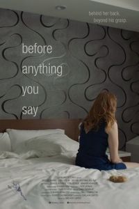 Nonton Before Anything You Say (2016) Sub Indo di Lk21 Poster