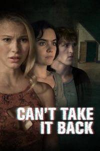 Nonton Can't Take It Back (2017) Sub Indo di Lk21 Poster