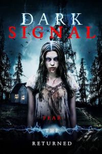 Nonton Dark Signal (2016) Sub Indo di Lk21 Poster