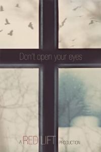 Nonton Don't Open Your Eyes (2018) Sub Indo di Lk21 Poster