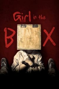 Nonton Girl in the Box (2016) Sub Indo di Lk21 Poster