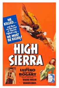 Nonton High Sierra(1941) Sub Indo di Lk21 Poster