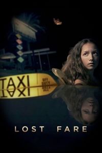 Nonton Lost Fare (2018) Sub Indo di Lk21 Poster