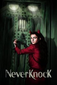 Nonton Neverknock (2017) Sub Indo di Lk21 Poster
