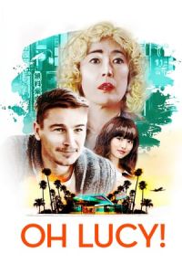 Nonton Oh Lucy! (2017) Sub Indo di Lk21 Poster