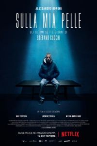 Nonton On My Skin (Sulla mia pelle) (2018) Sub Indo di Lk21 Poster