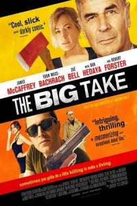 Nonton The Big Take (2018) Sub Indo di Lk21 Poster