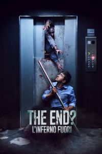 Nonton The End? (In un giorno la fine) (2017) Sub Indo di Lk21 Poster