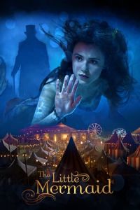 Nonton The Little Mermaid (2018) Sub Indo di Lk21 Poster