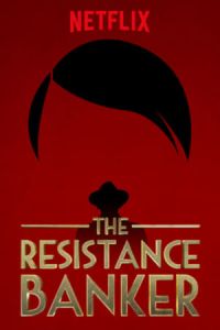 Nonton The Resistance Banker (Bankier van het Verzet) (2018) Sub Indo di Lk21 Poster
