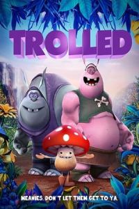 Nonton Trolled (2018) Sub Indo di Lk21 Poster