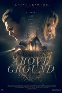Nonton Above Ground (2017) Sub Indo di Lk21 Poster