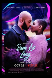 Nonton Been So Long (2018) Sub Indo di Lk21 Poster