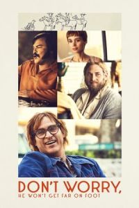 Nonton Don't Worry, He Won't Get Far on Foot (2018) Sub Indo di Lk21 Poster