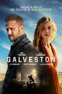 Nonton Galveston (2018) Sub Indo di Lk21 Poster