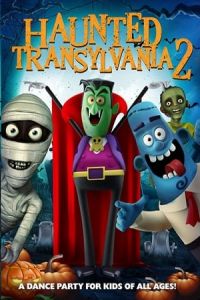 Nonton Haunted Transylvania 2 (2018) Sub Indo di Lk21 Poster