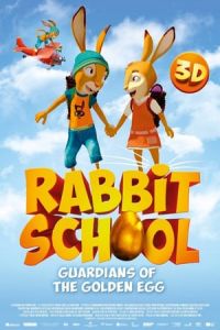 Nonton Rabbit School - Guardians of the Golden Egg (Die Haschenschule: Jagd nach dem goldenen Ei) (2017) Sub Indo di Lk21 Poster