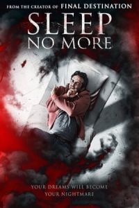 Nonton Sleep No More (2018) Sub Indo di Lk21 Poster