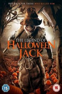 Nonton The Legend of Halloween Jack (2018) Sub Indo di Lk21 Poster