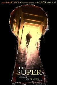 Nonton The Super (2017) Sub Indo di Lk21 Poster