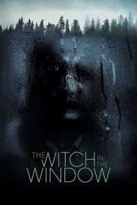 Nonton The Witch in the Window (2018) Sub Indo di Lk21 Poster