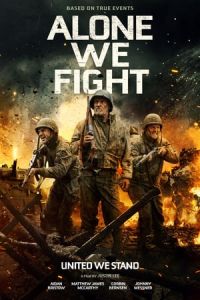 Nonton Alone We Fight (2018) Sub Indo di Lk21 Poster