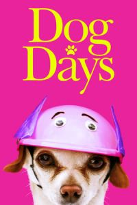 Nonton Dog Days (2018) Sub Indo di Lk21 Poster