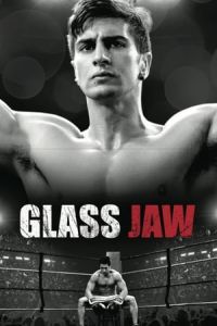 Nonton Glass Jaw (2018) Sub Indo di Lk21 Poster