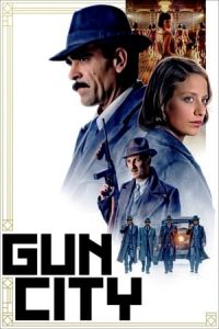 Nonton Gun City (La sombra de la ley) (2018) Sub Indo di Lk21 Poster