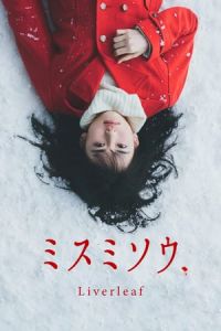 Nonton Liverleaf (Misumiso) (2018) Sub Indo di Lk21 Poster