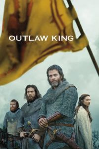 Nonton Outlaw King (2018) Sub Indo di Lk21 Poster