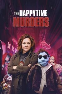 Nonton The Happytime Murders (2018) Sub Indo di Lk21 Poster