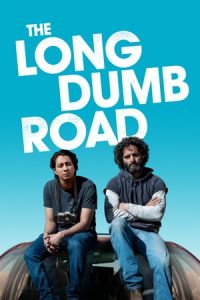 Nonton The Long Dumb Road (2018) Sub Indo di Lk21 Poster