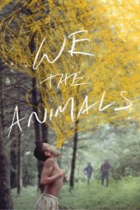 Nonton We the Animals (2018) Sub Indo di Lk21 Poster