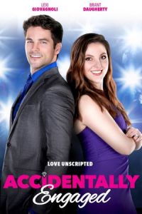 Nonton Accidentally Engaged (Accidental Engagement) (2016) Sub Indo di Lk21 Poster