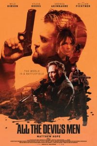 Nonton All the Devil's Men (2018) Sub Indo di Lk21 Poster